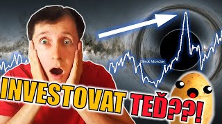 Mám investovat, když jsou trhy na maximu?