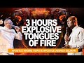 3 HOURS EXPLOSIVE TONGUES OF FIRE | APOSTLE JOSHUA SELMAN & APOSTLE AROME OSAYI- INTENSIFY YOUR FIRE