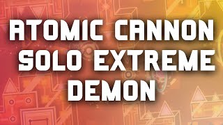 ATOMIC CANNON ~ LIEB (ME) [SOLO EXTREME DEMON]