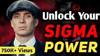 How To Be SIGMA MALE | Unlock Your SIGMA | SIGMA MALE