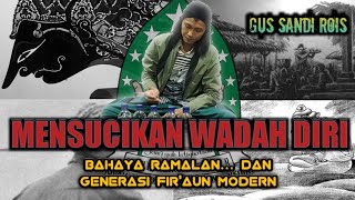 CARA MENSUCIKAN WADAH DIRI, JANGAN SUKA MERAMAL KARENA AKIBATNYA... AWAS GENERASI FIR'AUN MASA KINI