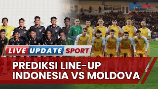 Prediksi Line-up Timnas U20 Indonesia vs Moldova, Duet Hokky Caraka & Rabbani Tasnim di Lini Serang