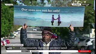 Xholobeni community fights to protect land