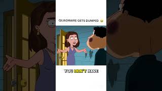 Family Guy - Quagmaire get dumped 😂 #familyguy