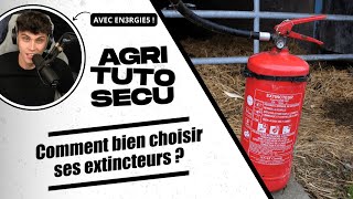 TUTO - Comment choisir les extincteurs sur son exploitation agricole ?