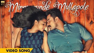 Minnunnunde Mullapole - Official Video Song HD I Tharangam I Tovino Thomas I Santhy Balachandran