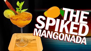 The Mangonada | Alejandro The Mixologist