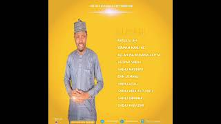 Sha iri shehu maddibo (official audio album)