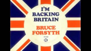 Bruce Forsyth - I'm Backing Britain