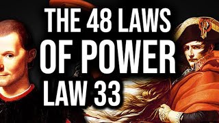 48 LAWS OF POWER LAW 33