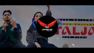 TALJA JASSA  DHILLON MIX BY AMIT DJ JAMBA 84