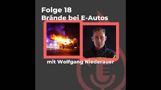 #18: Brände bei Elektroautos