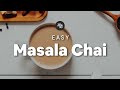 Easy Masala Chai Recipe | Minimalist Baker Recipes