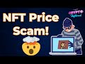 Crypto Unfiltered: How NFT Prices Are Manipulated By Scammers