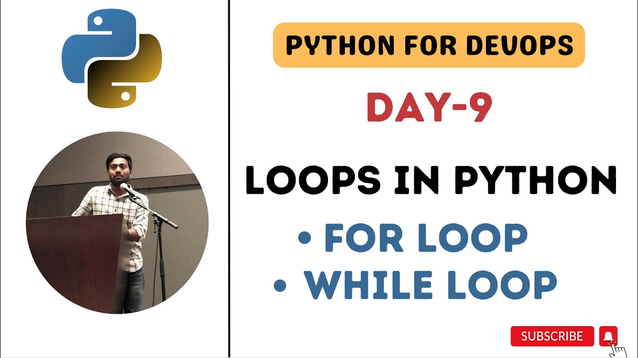 Day 9 Loops In Python For Loop While Loop Devops Usecases