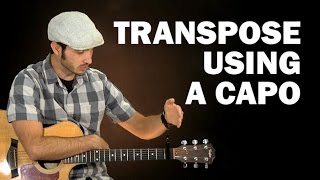How to transpose using a capo | Beginner guitar lesson