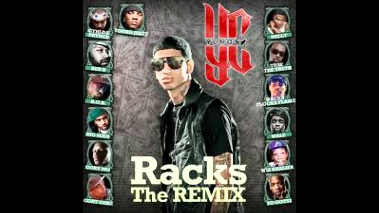 YC - Racks REMIX Ft Young Jeezy, Wiz Khalifa, Ace Hood, Bun B, Nelly ...