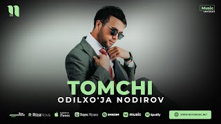 Odilxo'ja Nodirov - Tomchi (audio 2023)