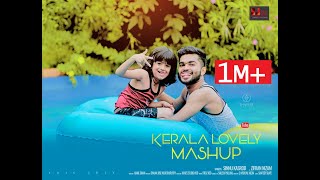 KERALA LOVELY MASHUP SONG - SINNU KASROD \u0026 ZIFRAN NIZAM II sjvisualmedia