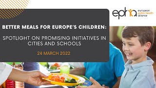 Better Meals for Europe's Children I Panel 1: What’s cooking in Europe?