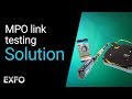 How to use the ConnectorMax MPO Link Test Solution | FIP-435B