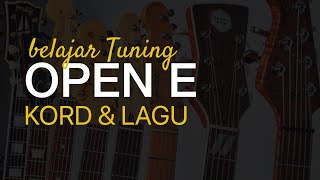 Belajar TUNING OPEN E - kord dan contoh lagu