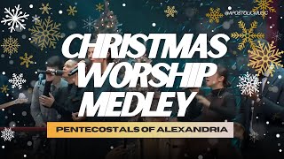 POA Worship | Pentecostals Of Alexandria - Christmas Worship Medley [Apostolic Music]