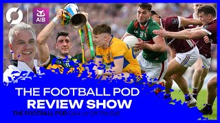 The Football Pod: Galway arrive into 2024, Questions for Kerry and Mayo, Armagh or Donegal?