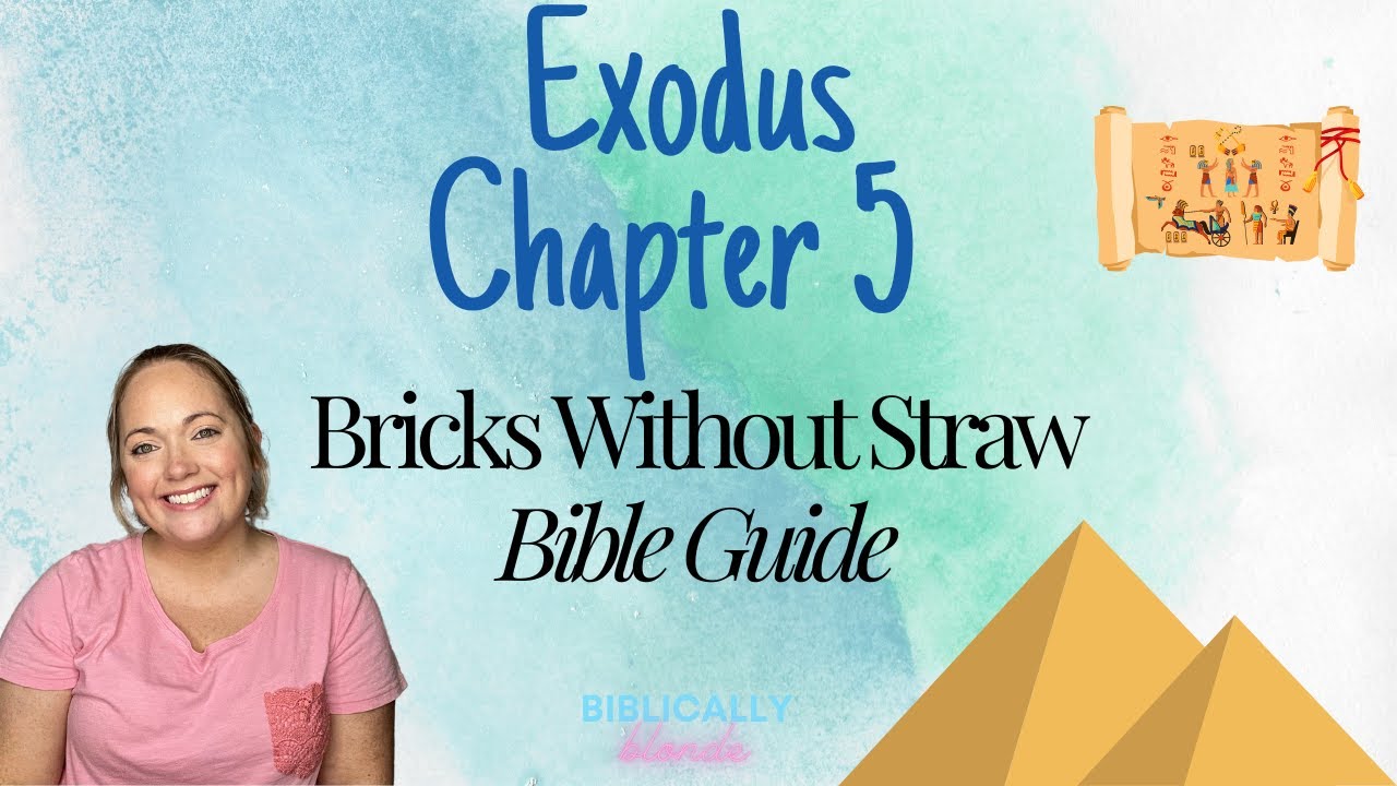 Exodus Chapter 5 Bible Guide Youtube