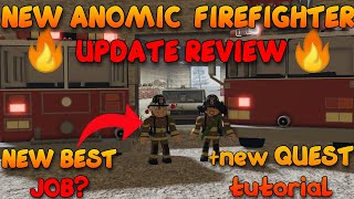 NEW ANOMIC FIREFIGHTER UPDATE REVIEW!