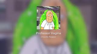 Professor Vagina