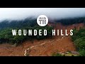 Wounded Hills: A documentary on the environmental issues of the Western Ghats