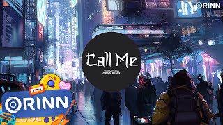Call Me (Orinn Remix) - Wren Evans | Nhạc Trẻ Remix Hot TikTok Gây Nghiện Hay Nhất 2023