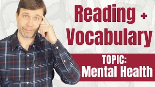 Reading + Vocabulary Lesson | Mental Health ❤️