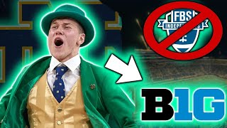 This Makes Too Much Sense... Or Does It? (Should Notre Dame join the Big Ten)