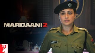 Dum Hai Toh Rok Le Ja | Mardaani 2 | Rani Mukerji | Vishal Jethwa | Gopi Puthran