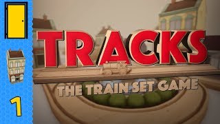 Tracks - The Train Set Game - Choo Choo! All Aboard! Let's Play Tracks