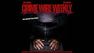Crime Wire Weekly 4/13/26 | Repairman’s Inappropriate Trade, Boat Wreck Convict Serves Just 8 Mon...