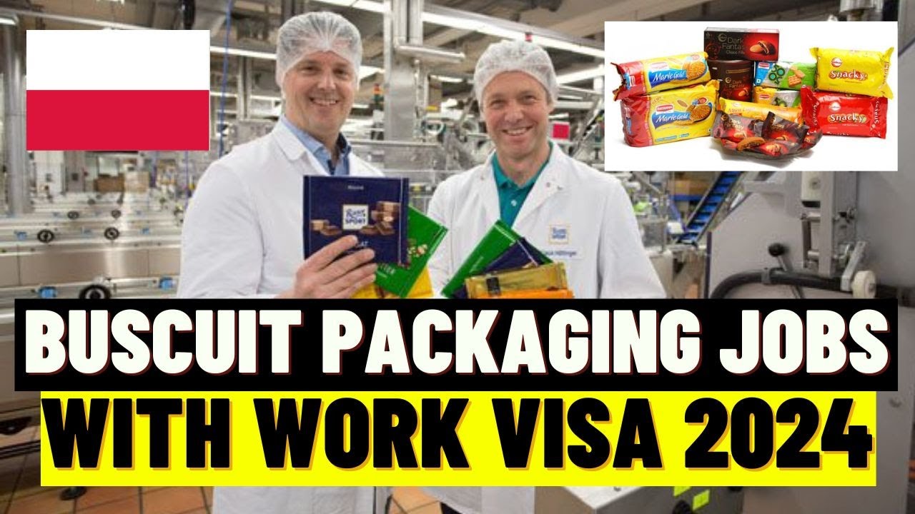 Biscuit Packaging Factory Jobs In Poland Companies Hiring With Visa