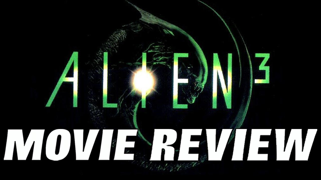 Alien 3 1992 Movie Review Youtube