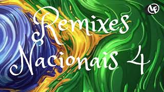 REMIXES NACIONAIS - Vol.04 - vy Dj Leandro Freire