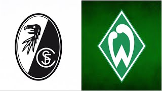 🔴SC Freiburg - SV Werder Bremen / LIVE WATCHALONG REALNICO