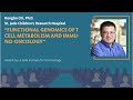 Functional genomics of T cell metabolism and immuno-oncology - Hongbo Chi, Pd.D.