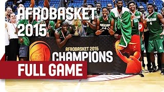 Angola v Nigeria - Final - Full Game - AfroBasket 2015