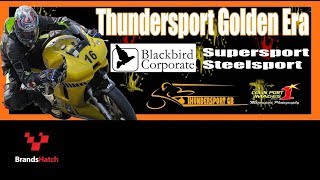 Blackbird Corporate Golden Era Supersport \u0026 Steelsport Brands Hatch Rd5 2018