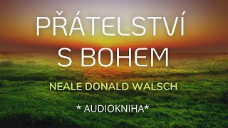 Přátelství s bohem / Neale Donald Walsch / Audiokniha