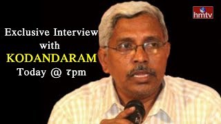 T JAC Kodandaram Exclusive Interview Today at 7PM | HMTV