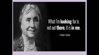 Lessons From Helen Keller - On her Birthday