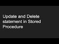 Update and Delete statement in Stored Procedure in SQL server | Stored PRocedure Tutorial