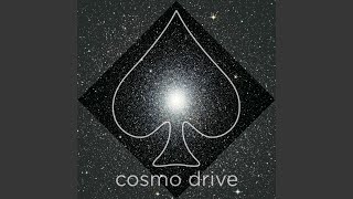 Cosmo Drive